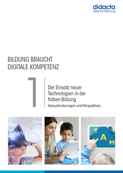 Bildung braucht digitale Kompetenz - Titel Band 1